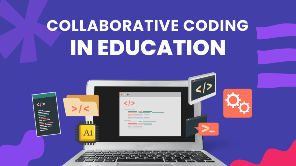 Collaborative Coding in Education