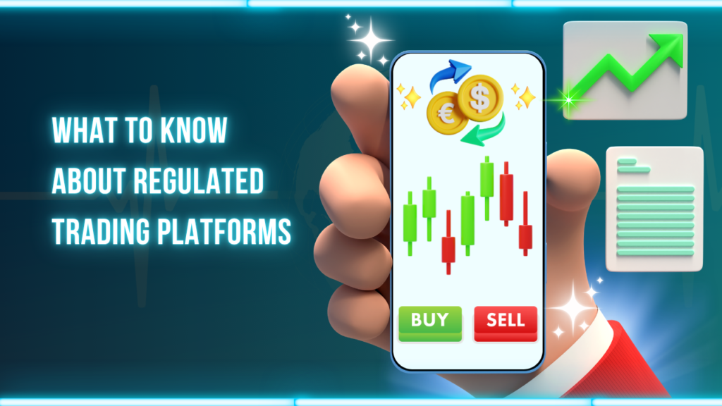 Regulated Trading Platforms